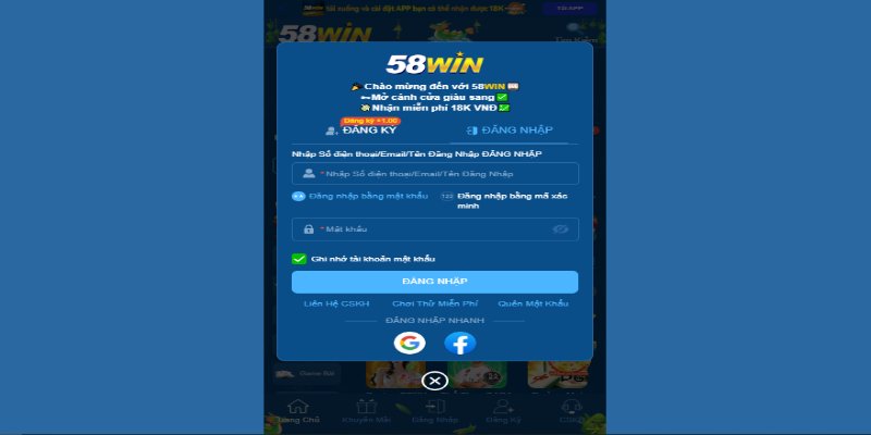 Đăng nhập 58Win nhanh chóng và an toàn trong tích tắc